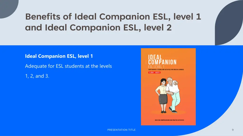 benefits of ideal companion esl level 1 and ideal