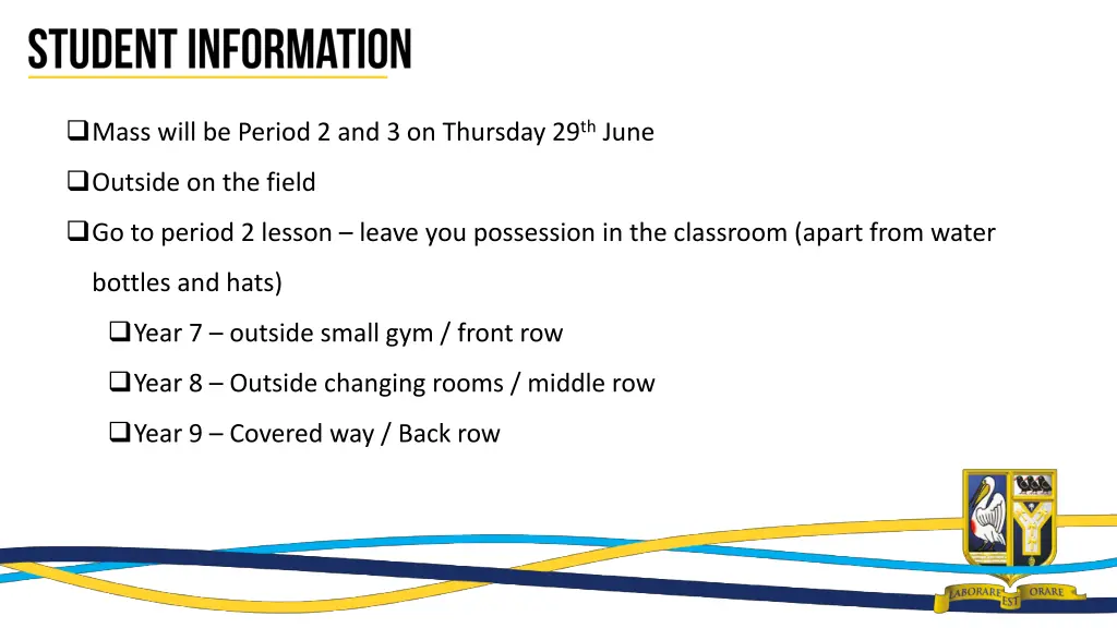 mass will be period 2 and 3 on thursday 29 th june