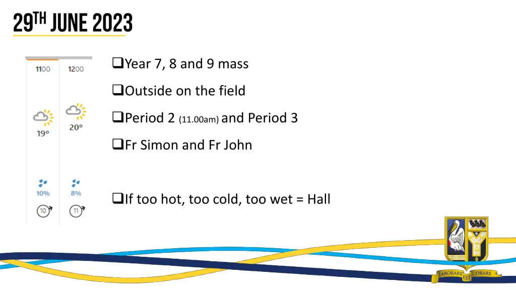 year 7 8 and 9 mass