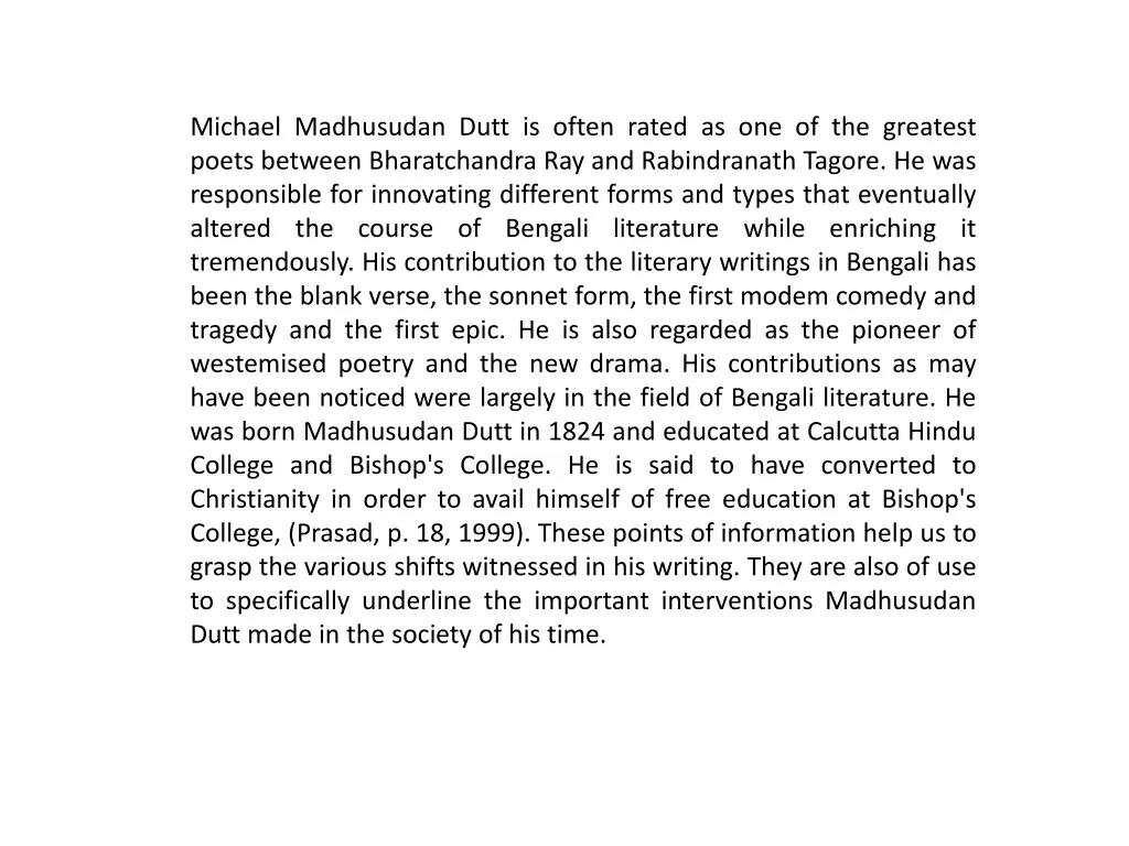 michael madhusudan dutt is often rated