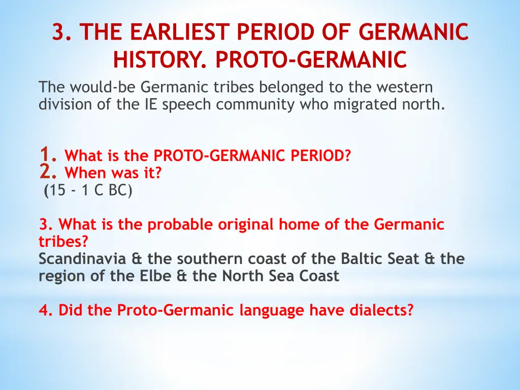 3 the earliest period of germanic history proto