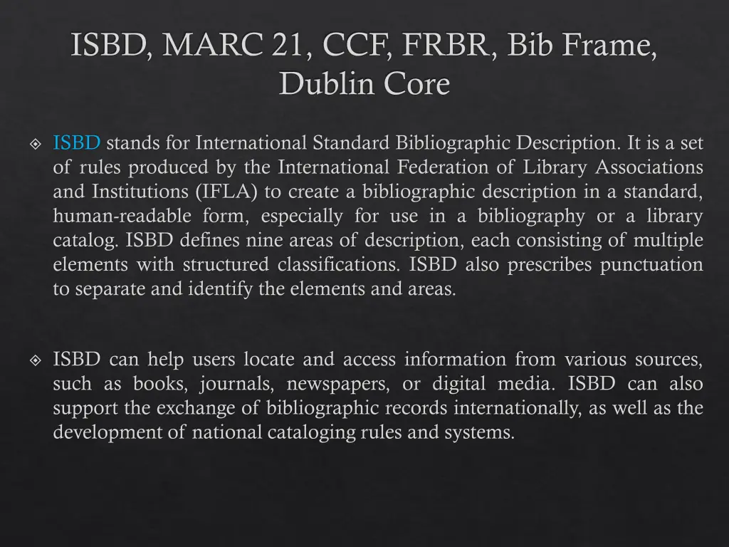 isbd marc 21 ccf frbr bib frame dublin core