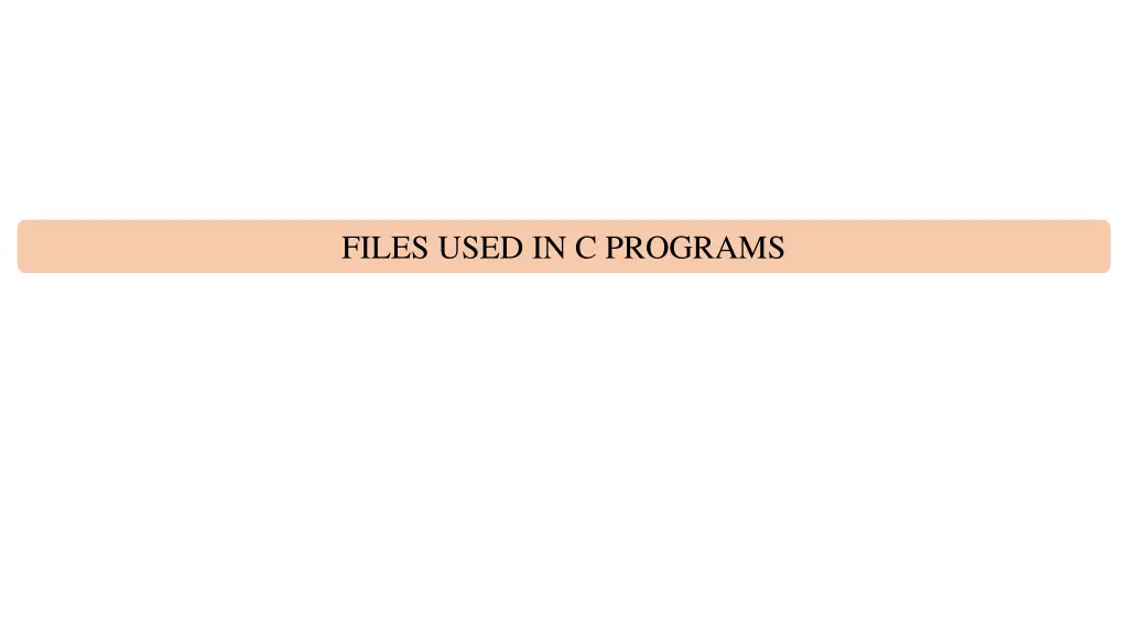 files used in c programs