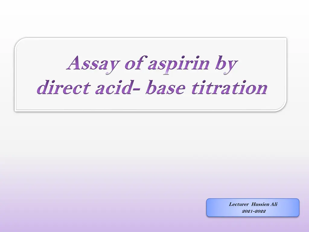 assay of aspirin by direct acid base titration