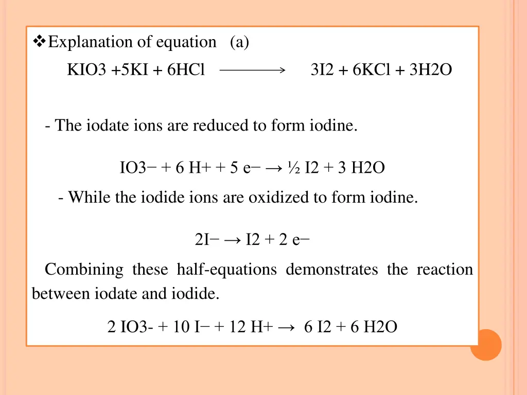 explanation of equation a kio3 5ki 6hcl