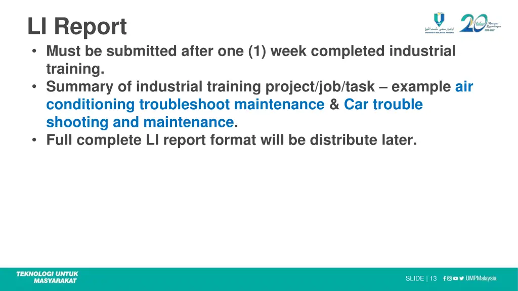 li report must be submitted after one 1 week