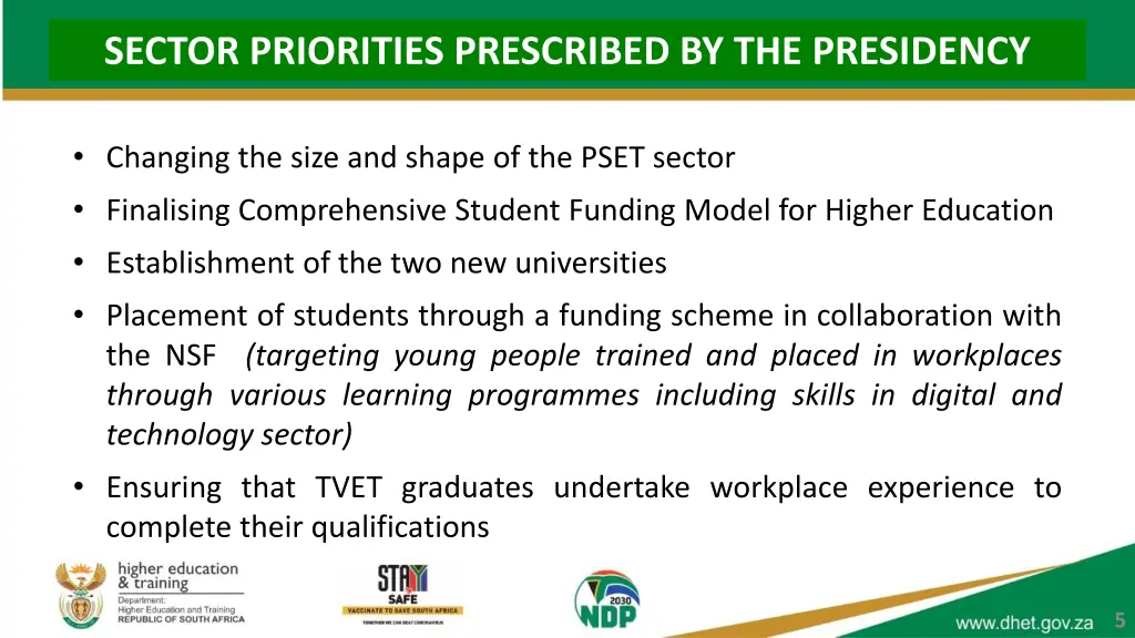 sector priorities prescribed by the presidency