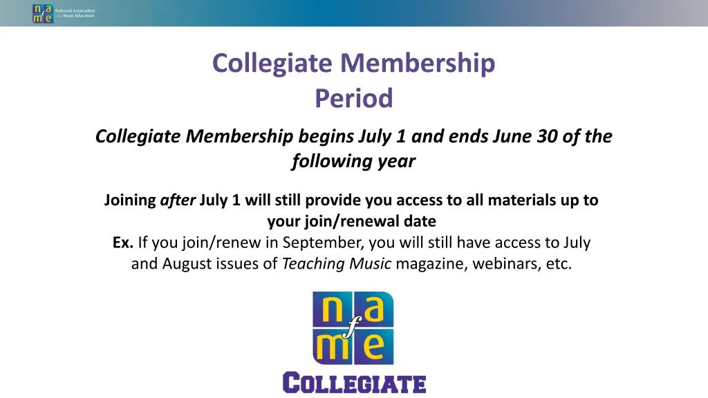 collegiate membership period