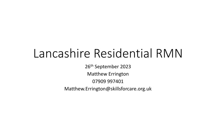 lancashire residential rmn