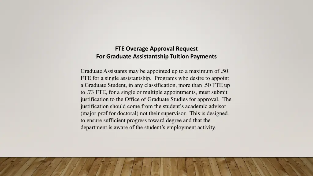 fte overage approval request for graduate