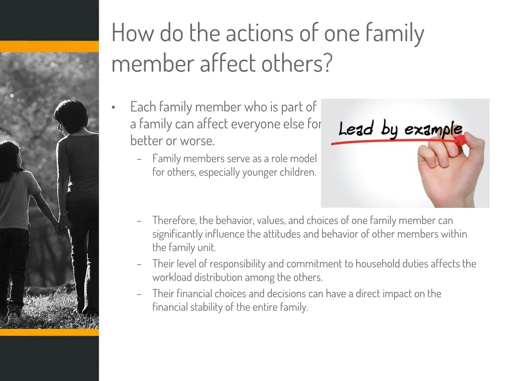 how do the actions of one family member affect