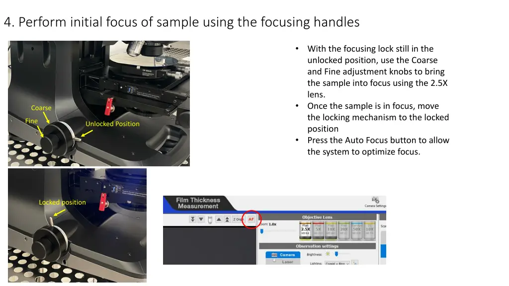 4 perform initial focus of sample using