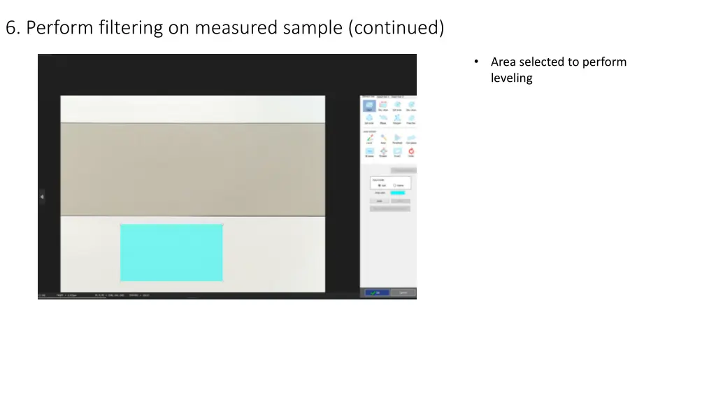 6 perform filtering on measured sample continued 1