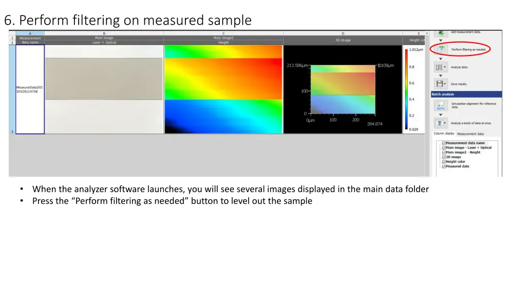 6 perform filtering on measured sample