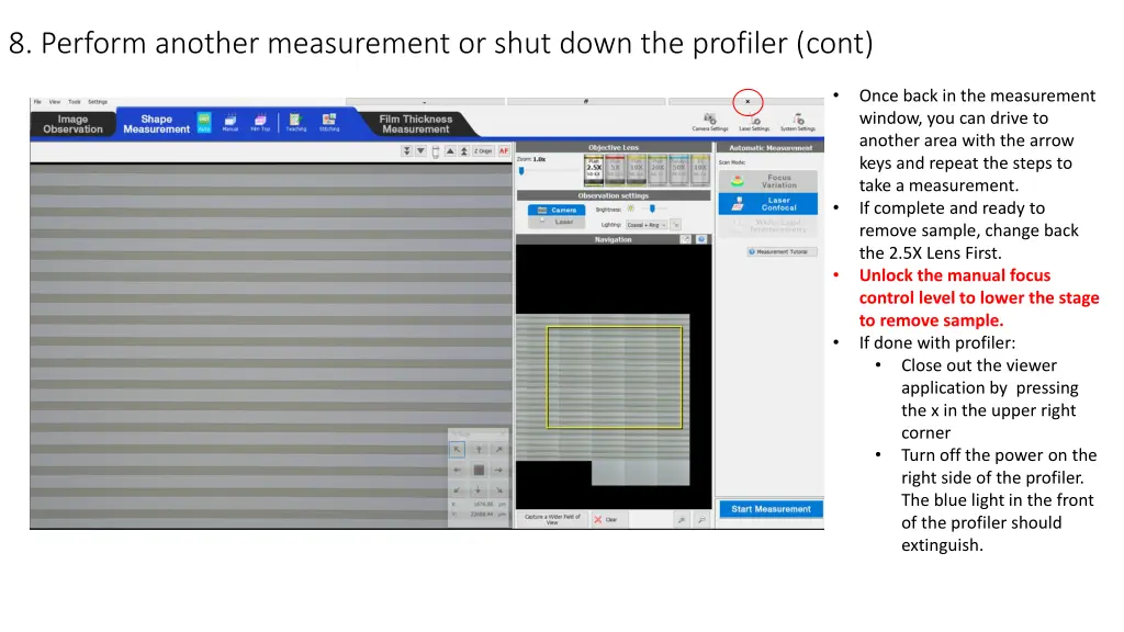 8 perform another measurement or shut down 1