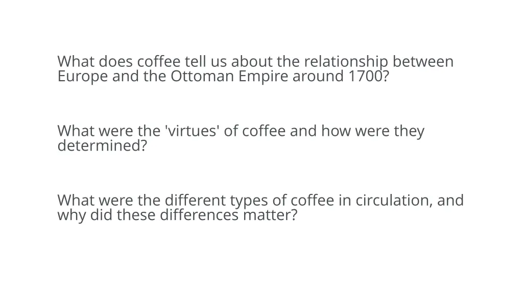 what does coffee tell us about the relationship