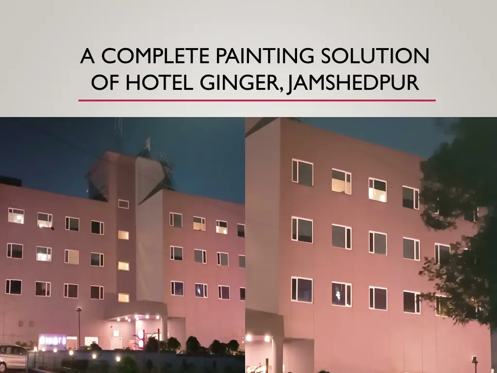 a complete painting solution of hotel ginger