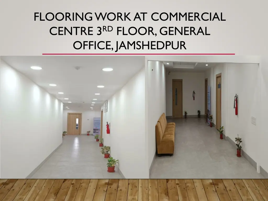 flooring work at commercial centre 3 rd floor