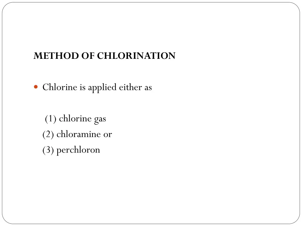 method of chlorination