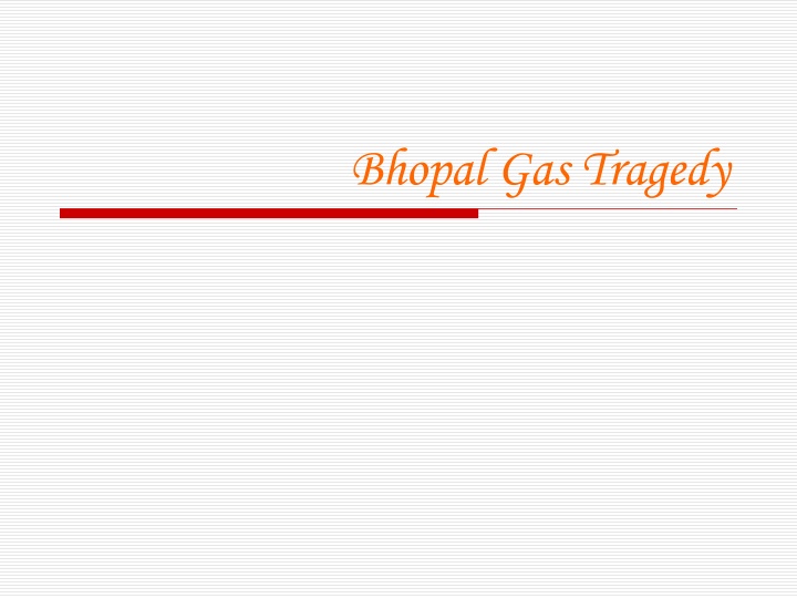 bhopal gas tragedy