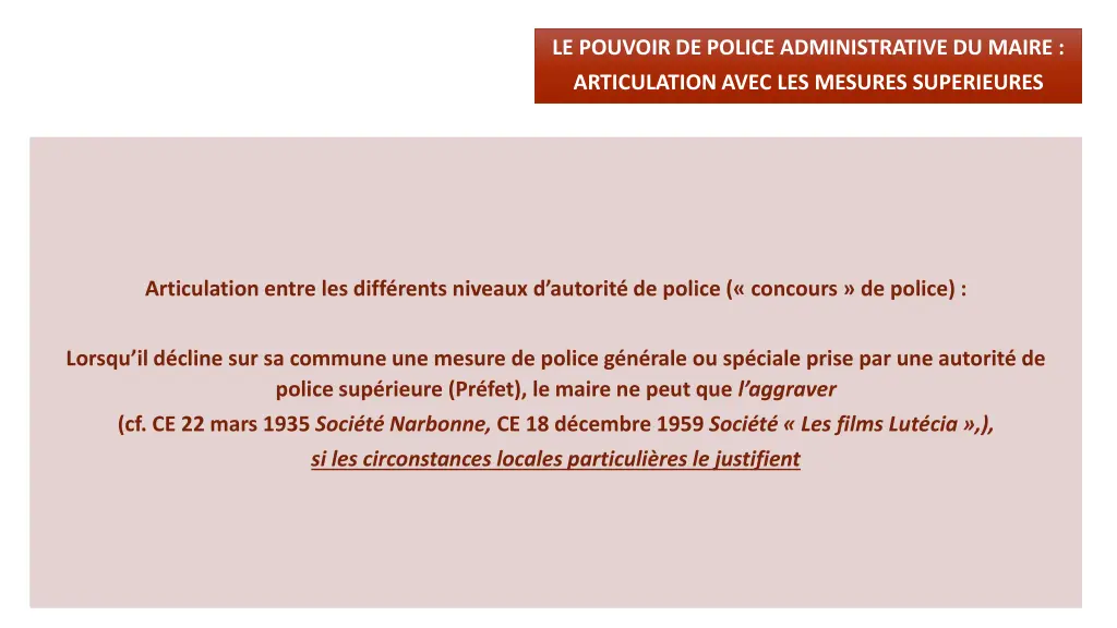 le pouvoir de police administrative du maire 4