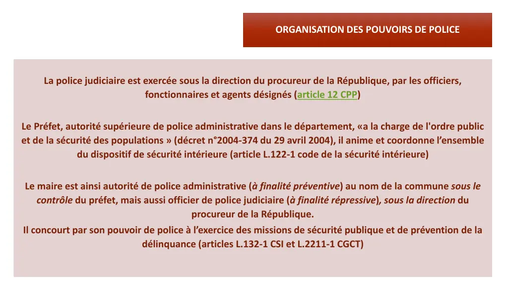 organisation des pouvoirs de police