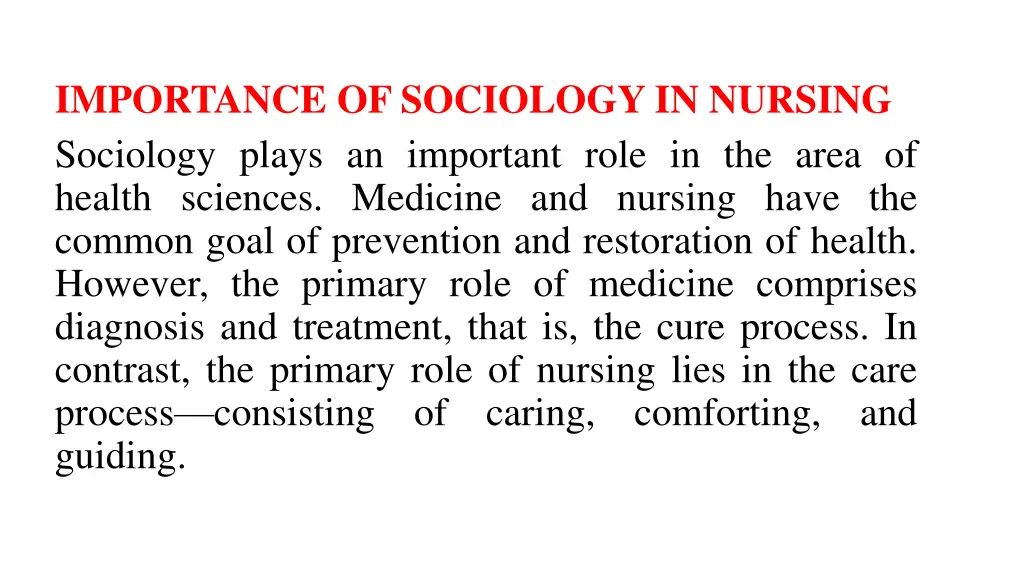 importance of sociology in nursing sociology