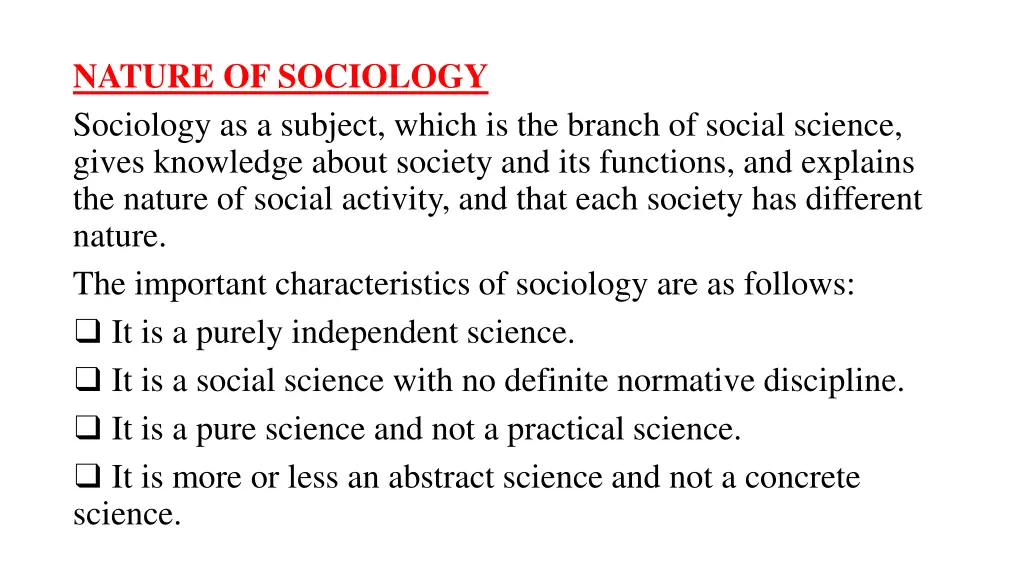 nature of sociology sociology as a subject which