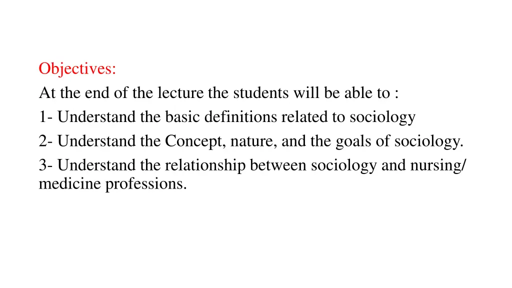 objectives at the end of the lecture the students