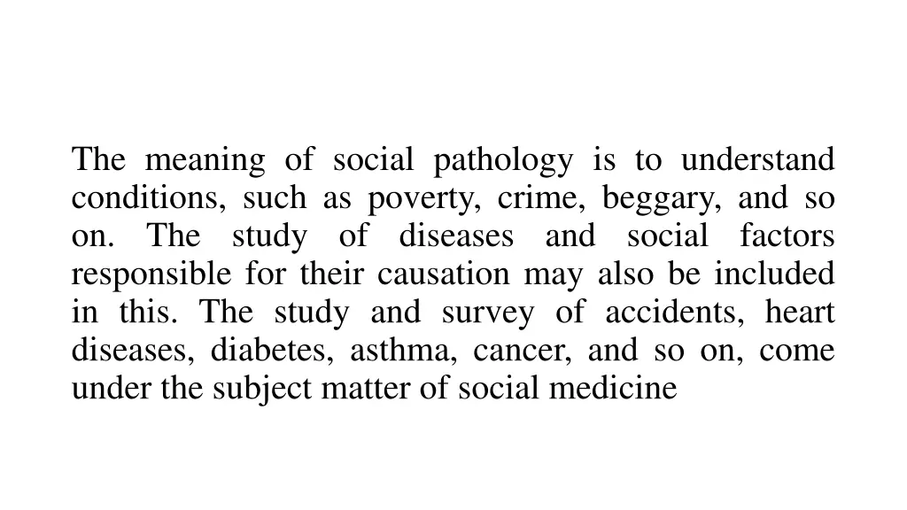 the meaning of social pathology is to understand