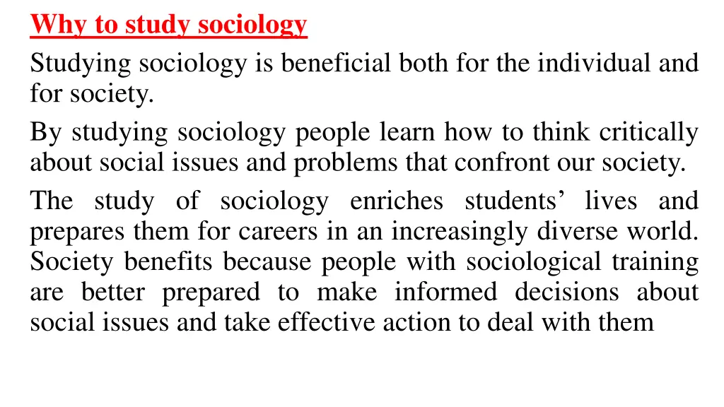 why to study sociology studying sociology