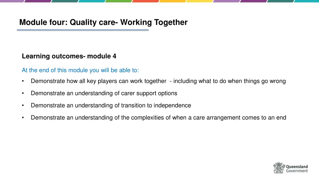 module four quality care working together