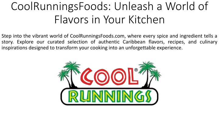 coolrunningsfoods unleash a world of flavors