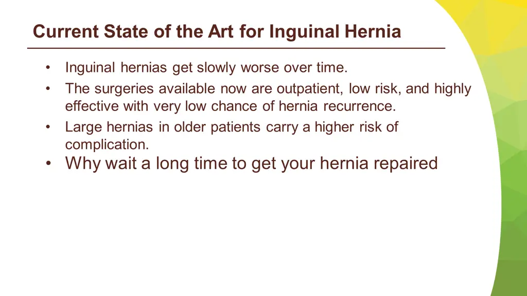 current state of the art for inguinal hernia