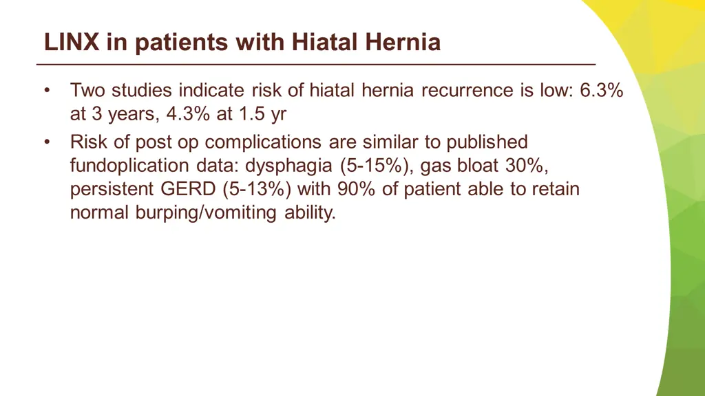 linx in patients with hiatal hernia