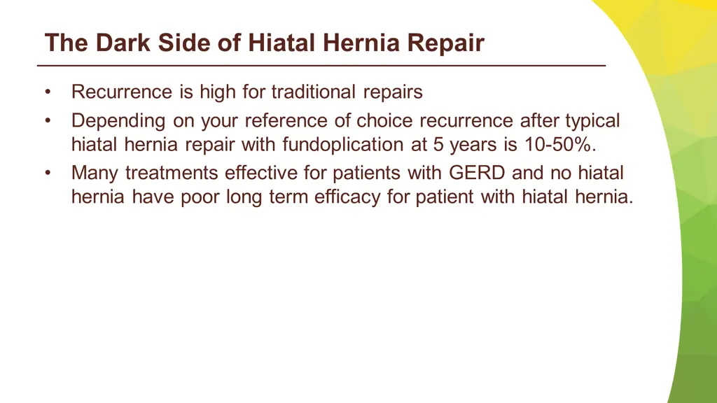 the dark side of hiatal hernia repair