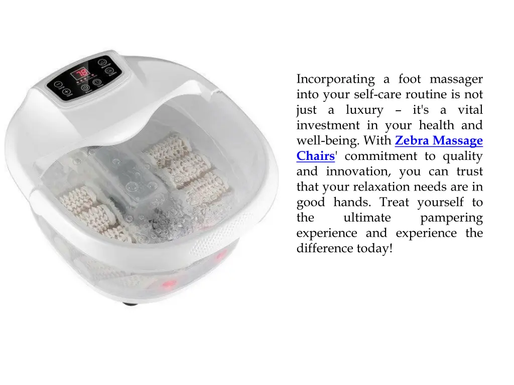 incorporating a foot massager into your self care