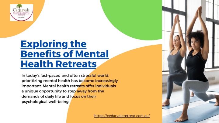 exploring the benefits of mental health retreats