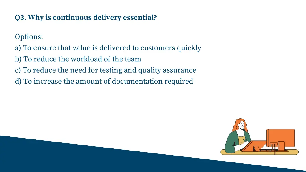 q3 why is continuous delivery essential