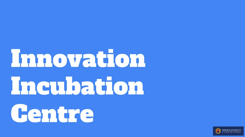 innovation incubation centre