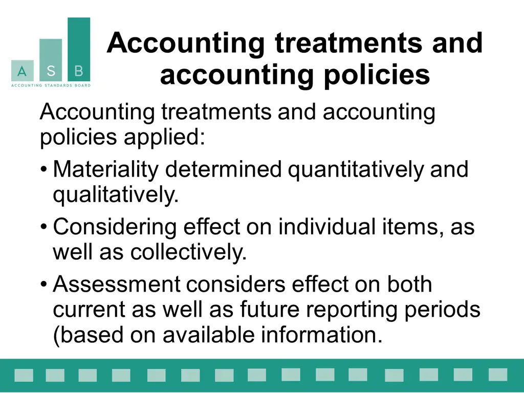 accounting treatments and accounting policies