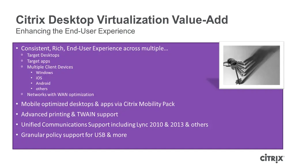 citrix desktop virtualization value add enhancing