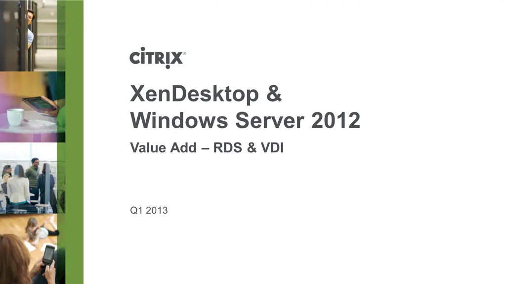 xendesktop windows server 2012 value add rds vdi