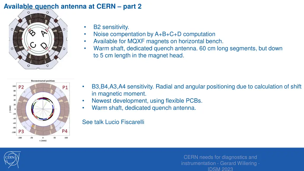 available quench antenna at cern part 2