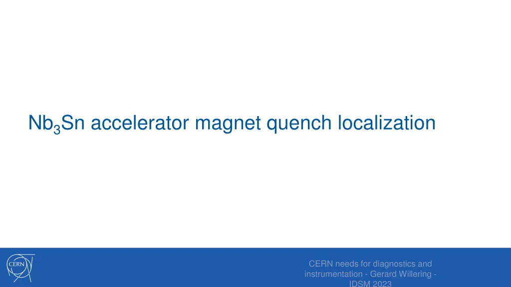 nb 3 sn accelerator magnet quench localization