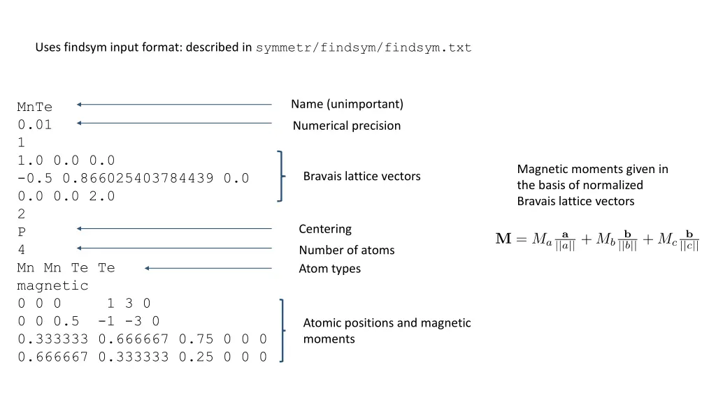 uses findsym input format described in symmetr