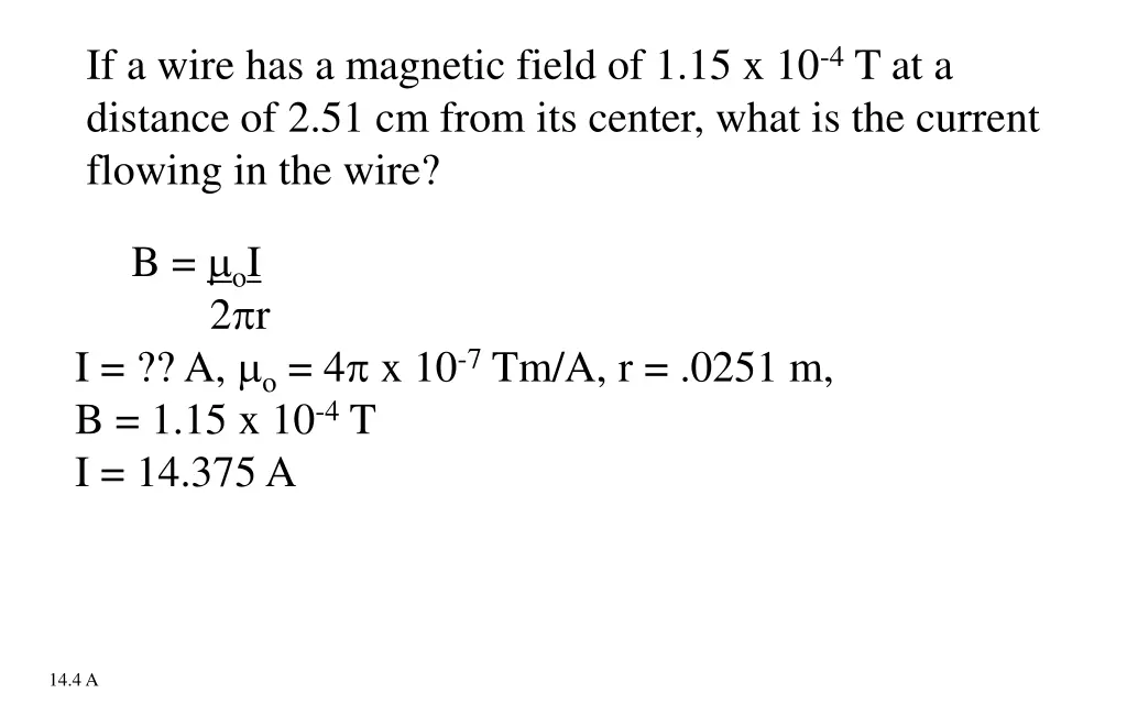 if a wire has a magnetic field