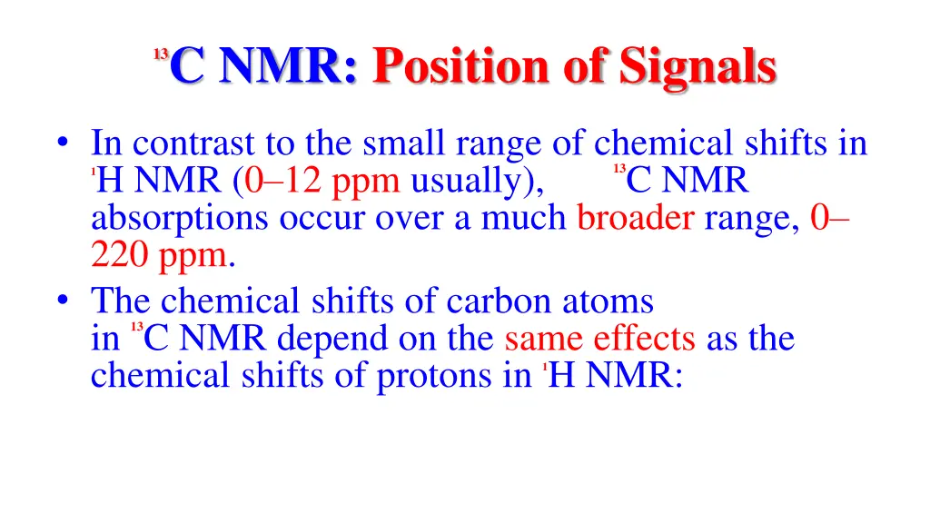 13 c nmr position of signals