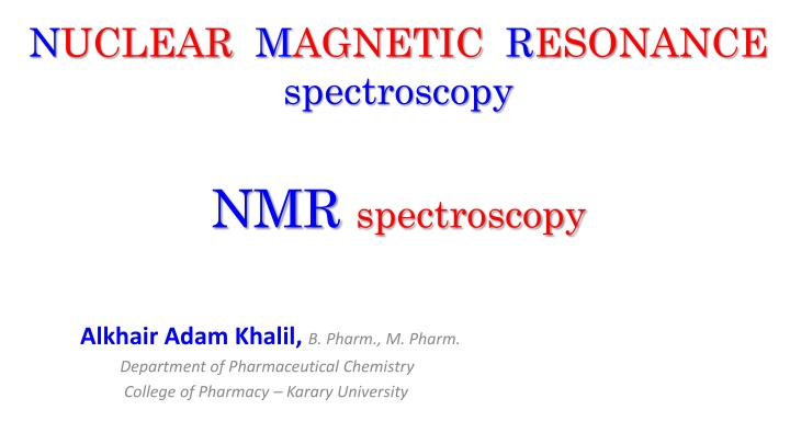 nuclear magnetic resonance spectroscopy