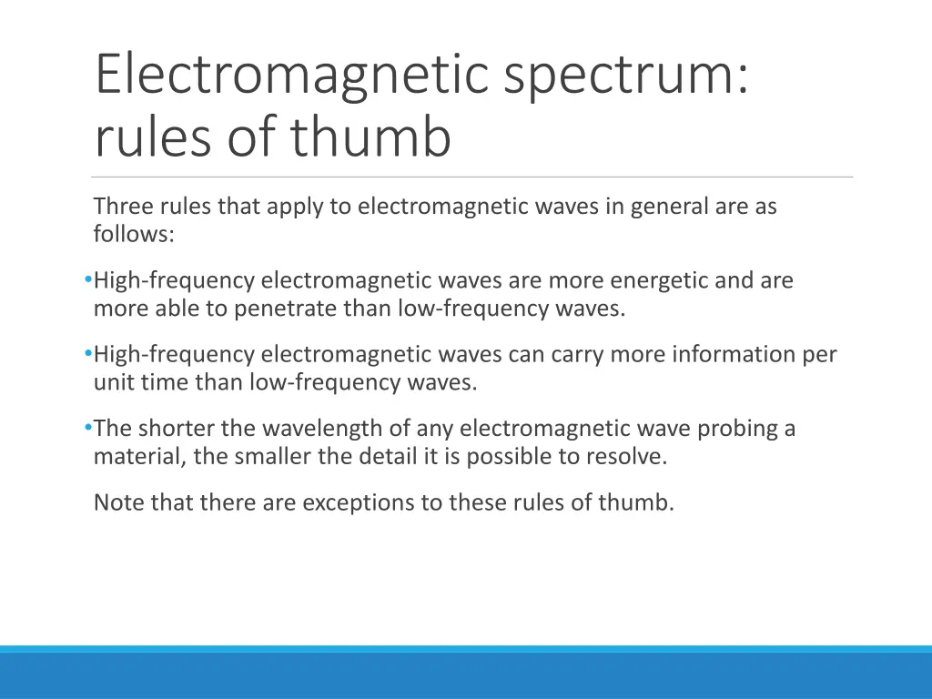 electromagnetic spectrum rules of thumb